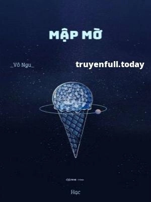 Mập Mờ - Vô Ngu