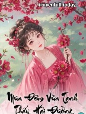 Mưa Đêm Vừa Tạnh Thấy Hải Đường